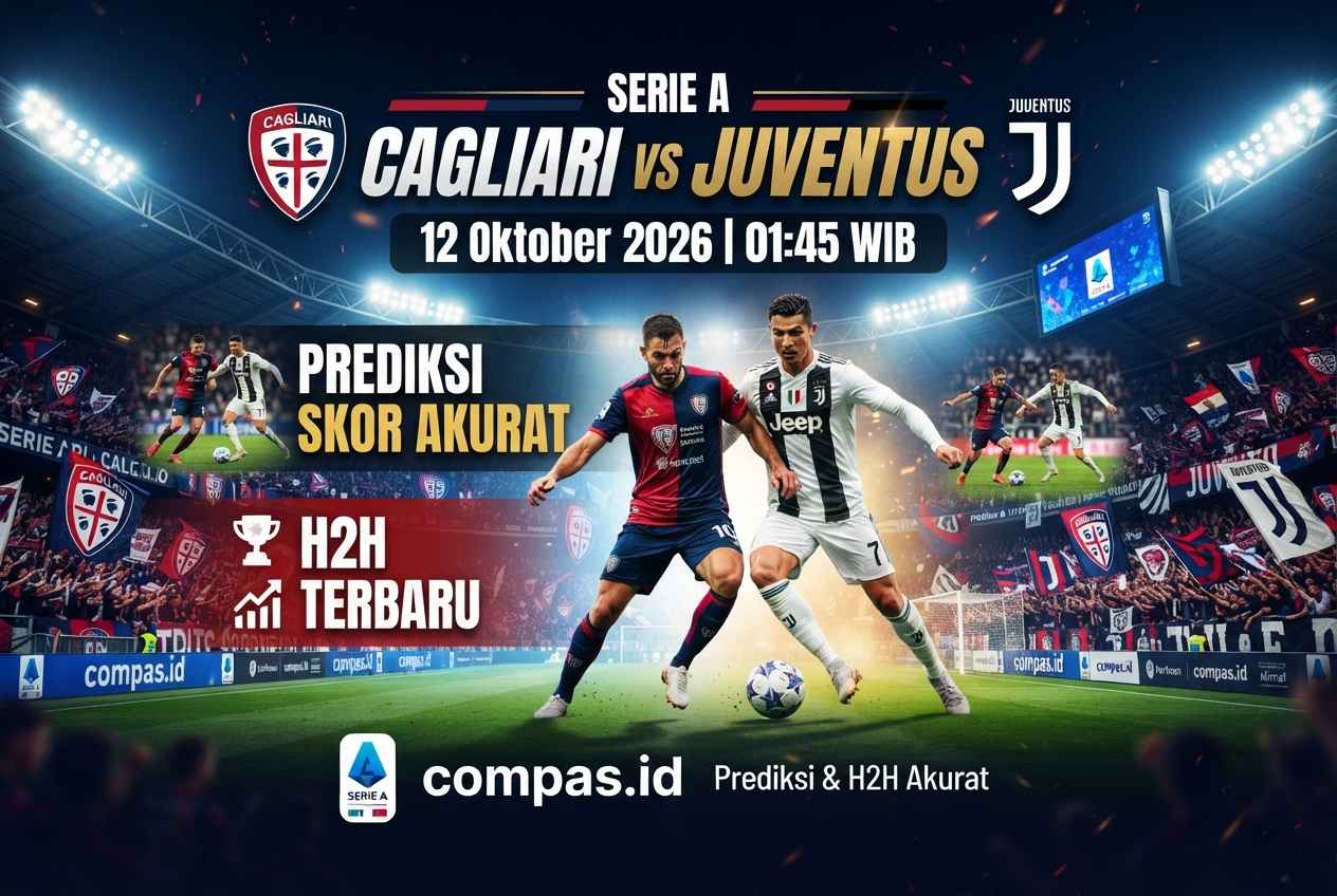 Cagliari vs Juventus: Prediksi Skor Akurat dan H2H Terbaru