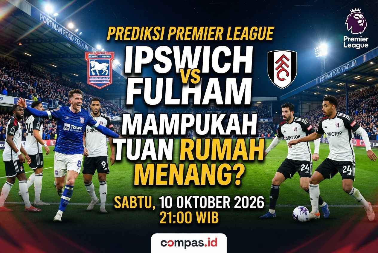 Prediksi Ipswich vs Fulham, Mampukah Tuan Rumah Menang?