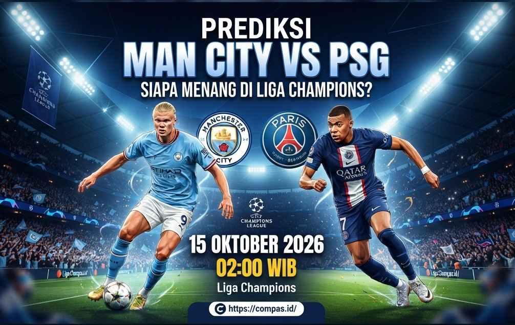Prediksi Man City vs PSG: Siapa Menang di Liga Champions?