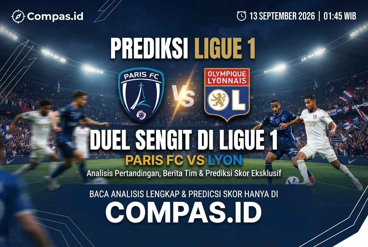 Prediksi Paris FC vs Lyon, Duel Sengit di Ligue 1 2026