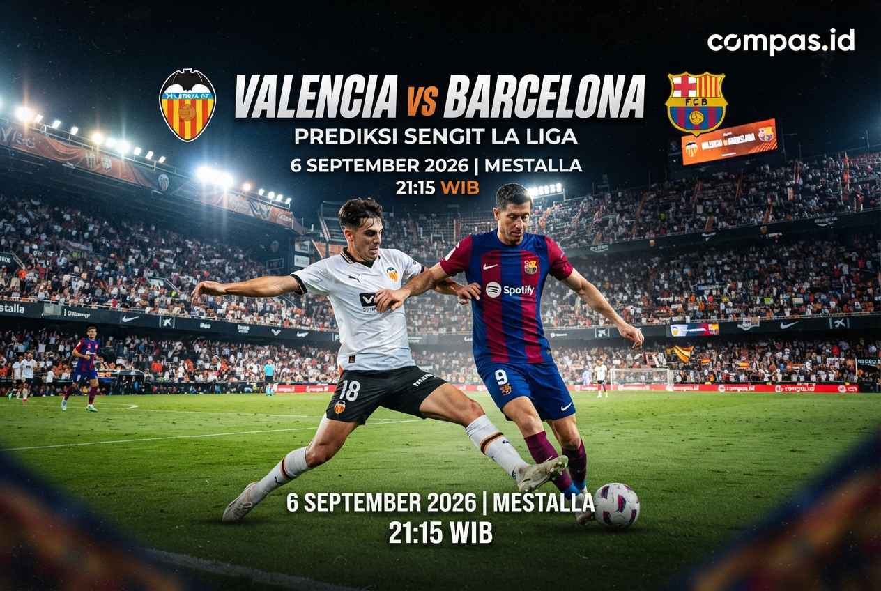 Valencia vs Barcelona: Prediksi Sengit La Liga di Mestalla