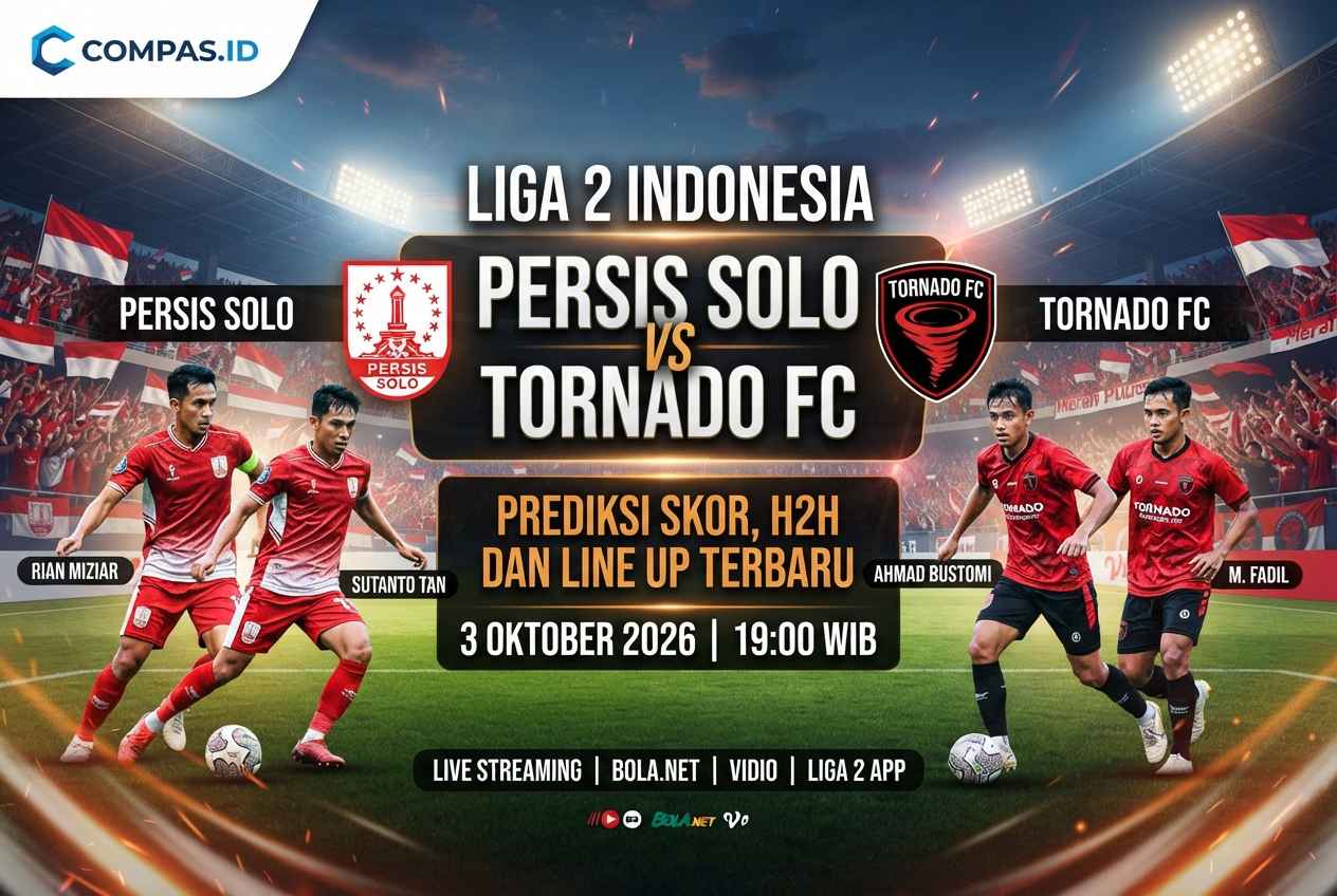 Persis Solo vs Tornado: Prediksi Skor, H2H dan Line Up Terbaru
