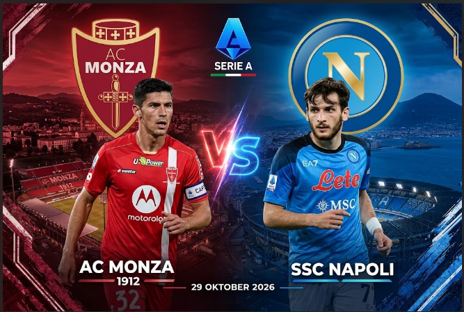 Prediksi Skor Monza vs Napoli 29 Oktober 2026